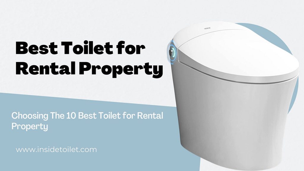 Best toilet for rental property
