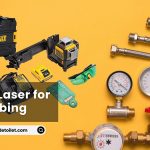 Best Laser for Plumbing