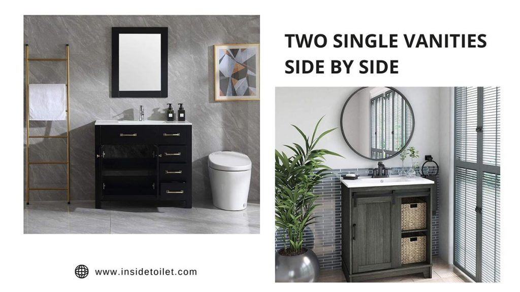 Two Single Vanities Side by Side